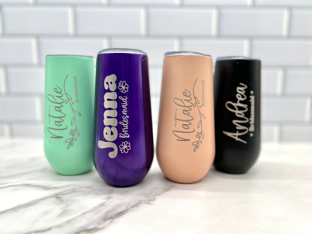 Personalized Champagne Tumbler, Bridesmaids Gift, Bridal Party Gift, Custom 6oz Champagne Tumbler, Maid of Honor Gifts