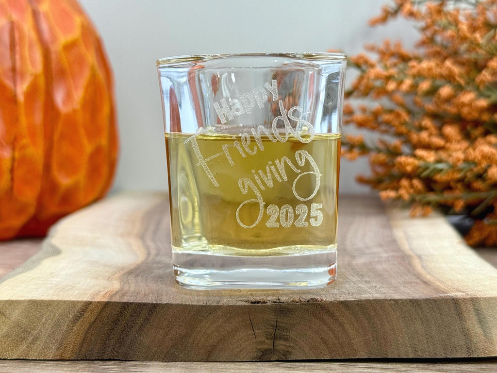Friendsgiving Shot Glasses - Thanksgiving Shot Glasses - Personalized Gifts - Holiday Gifts - Engraved Shot Glasses - Holiday Drinkware